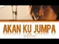 Download Lagu Azfar - Akan Ku Jumpa ( OST Syurgamu Ramadhan ) Lirik Video
