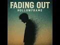 Fading out
