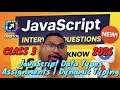 JavaScript Data Types Assignments Dynamic Typing CLASS 3