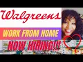 WALGREENS IS HIRING NOW Work From Home Job