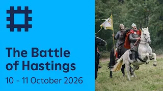 The Battle of Hastings, 10-11 October 2026