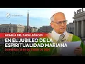 Download Lagu Homilía del Papa León XIV en la Misa por el Jubileo de la Espiritualidad Mariana | 12 octubre 2025