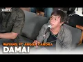 Download Lagu Damai - Wayang Feat Angga Candra (KOLABORASI)