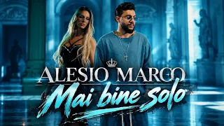 Descarcă Alesio Marco - Mai bine solo MP3 gratuit - Muzica123