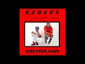 R2bees Ft. Wande Coal - Kiss Your Hands Instrumental