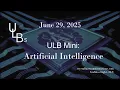 ULB Mini: Artificial Intelligence