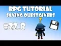 8 Unity RPG Tutorial - Saving Quest givers