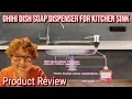 Ohihi Dish Soap Dispenser for Kitchen Sink Product Review