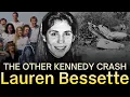 Lauren Bessette The Other Tragedy Of The Kennedy Plane Crash