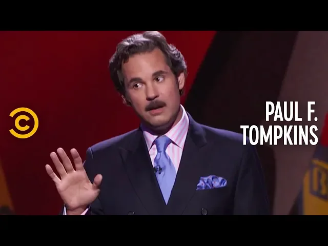 Paul F. Tompkins - Laboring Under Delusions - Getting Yelled At