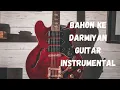 Download Lagu Bahon Ke Darmiyan Guitar Instrumental
