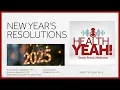 HEALTH Yeah Ep5 New Year s Resolutions