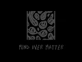 Download Lagu young the giant - mind over matter (reprise) // slowed + reverb