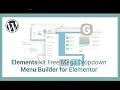 Elements Kit Free Mega Dropdown Menu Builder For Elementor - Free