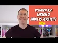 scratch 3 lesson 2