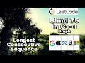Leetcode Blind 75 C Longest Consecutive Sequence