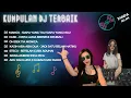 Download Lagu TANPA IKLAN | 🎧 KUMPULAN DJ REMIX INDONESIA TERBAIK💿🎶
