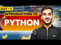 Introduction to Python First Python Program Tutorial Day 1