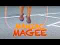 MANIAC MAGEE