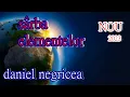 Download Lagu █▬█ █ ▀█▀  2023  CEA MAI TARE   Sarba- Elementelor    Daniel Negricea   [Domn' Profesor Danciu ]