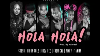 stosh x cindy rulz x rosa ree x chemical x pinky x tammy hola hola dada hood