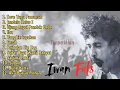 Download Lagu Best Of Iwan Fals Full Album | Lagu-Lagu Penuh Makna \u0026 Kritik Sosial