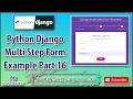 Python Django Multi Step Form Example Part 18