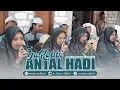 Download Lagu YA ROBBI ANTAL HADI TERBARU NEW | VOC. LULUK AZ ZAHRA AS SUFYANI | LIVE SIDOBRANTI LAMONGAN