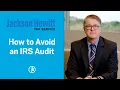 IRS Tax Audit Red Flags Tax Mistakes That Trigger an Audit Tips To Avoid Them