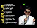 Lagu Full album Iklim Saleem terbaik Lagu Malaysia Nostalgia