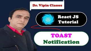 React Tutorial React Toast Notification React Toastify Dr Vipin Classes