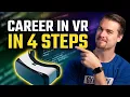 4 Steps To Becoming A Virtual Reality Developer