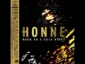 HONNE - Warm on a Cold Night