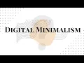 Digital Minimalism Simplify Your Digital Life for Better Focus Peace