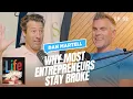 Why Most Entrepreneurs Stay Broke Dan Martell Reveals The Harsh Truth