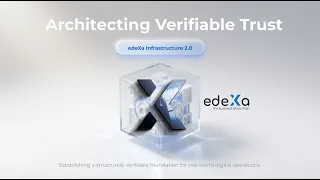 What’s Coming to edeXa 2.0 | Major Infrastructure Upgrade