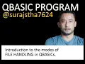 Introduction to File Handling in QBASIC its modes OUTPUT APPEND INPUT