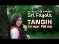 Download Lagu Sri Fayola - Tangih Taragak Pulang (Official Music Video)