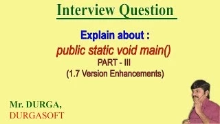 Explain about public static void main String args PART - III