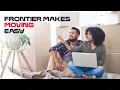 Frontier Makes Moving Easy