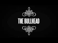 Download Lagu The bullhead - Hilang