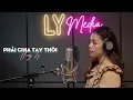 Download Lagu Phải Chia Tay Thôi - Tuấn Hưng | Hương Ly Cover