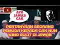 Cak Nun Terdiam Bingung Tidak Bisa Menjawab Pertanyaan Dari Orang Ini | Mendapat kan Perempuan