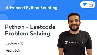 Python - Leetcode Problem Solving L 57 Advanced Python Scripting Arpit Jain