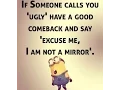 Funny Minion Comebacks And Insults Funny Comebacks To Insults