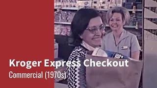 Kroger Express Checkout Commercial 1970s