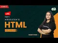 Introduction to HTML Part-1 Class 6th ICSE Syllabus Sadaf Khan