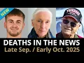 Download Lagu Who Died This Week | Late Sep./Early Oct. 2025 Celebrity Deaths \u0026 More
