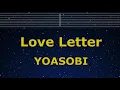 Download Lagu Karaoke♬ Love Letter - YOASOBI 【No Guide Melody】 Instrumental, Lyric, BGM, 歌詞 ふりがな