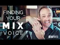 Finding Your Mix Voice (3 TIPS TO QUICKLY FIND MIXED VOICE!)